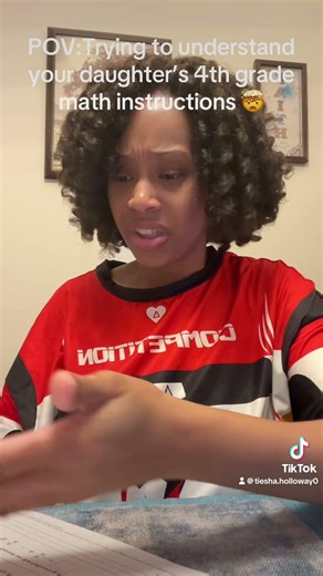 POV: Trying to understand your daughter’s 4th grade math instructions #idk #mathematics #helpme