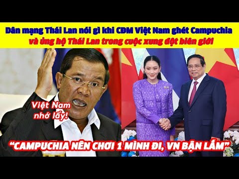What do Thai netizens say when Vietnamese netizens hate Cambodia and support Thailand's occupatio...