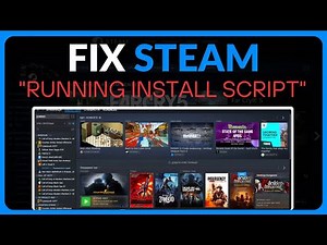 How To Fix "Running Install Script" Steam - Full Guide (2025)