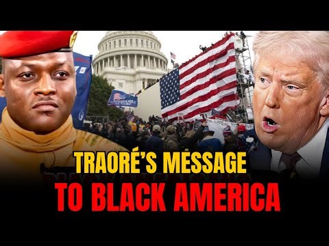Ibrahim Traoré Calls Black Americans Back to Africa | Pan-African Revolution