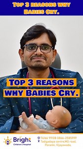 129K views · 1.1K reactions | Why do babies cry? Every parent should know how to calm a child when he starts crying, these are TOP "3" reasons why a child cries , know from the best children's doctor @drsrinivasrekapalli @karthik91190 @brightchildhealth #babycry #cryingbaby #infantilecolic #milk #babybasics #basicparenting #mothercare #warmcare #acforbaby #babymusic #teambright #brightchildrenshospital | Bright Children's Hospital -The pediatric superspeciality hospital | Facebook