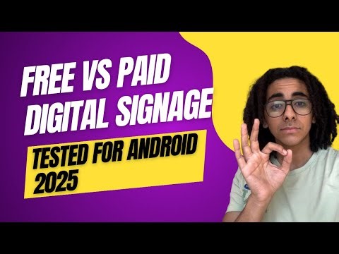 Free vs Paid Android Digital Signage Apps Tested