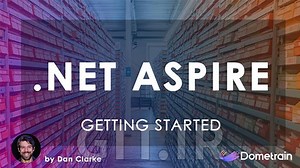 Getting Started: .NET Aspire