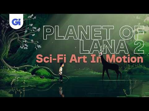 Planet Of Lana 2 Is Sci-Fi Art In Motion | New Gameplay Today