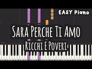 Ricchi E Poveri - Sara Perche Ti Amo (Easy Piano, Piano Tutorial) Sheet