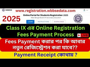 Class IX Registration 2025 Form Fill Up || Registration Fees Payment Online || Payment Receipt