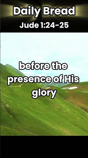 Bible Verse of the Day | Jude 1:24–25 ESV | #dailydevotion #dailyblessings