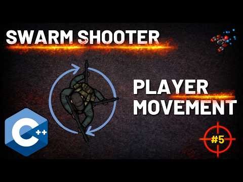 Player Movement - C++ Swarm Shooter with Raylib (no Engine) (#5)