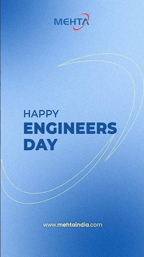 Celebrating Engineers’ Day | Mehta Hitech Industries Limited | Innovation & Engineering Excellence