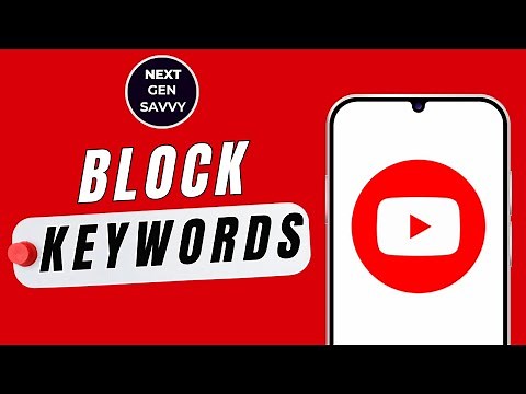 How to Block Keywords on YouTube