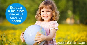 Cómo explicar a los niños qué es la capa de ozono de forma sencilla