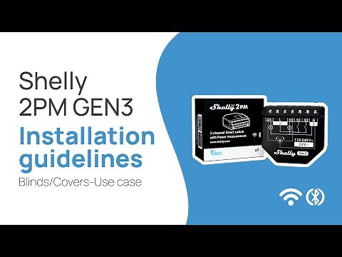 Shelly 2PM GEN3 - Installation video - BLINDS Use case