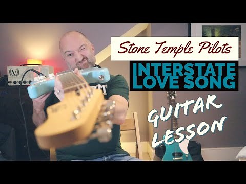 How to Play "Interstate Love Song" by Stone Temple Pilots | Guitar Lesson