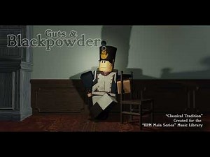 Guts & Blackpowder OST - Veterans (Classical Tradition)