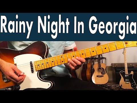 How To Play Rainy Night In Georgia | Brooke Benton Guitar Lesson + Tutorial
