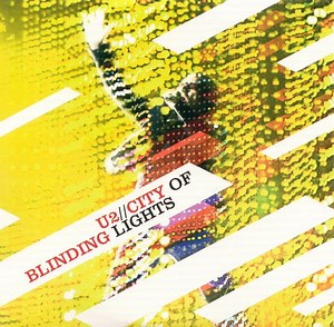 U2 - City Of Blinding Lights