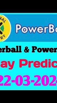 SA Powerball Prediction For Friday 22 March 2024 | Powerball Plus Prediction For Today