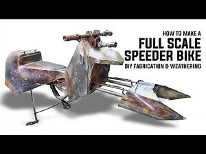 SPEEDER BIKE BUILD FULL SIZED | DIY STAR WARS HOW TO TUTORIAL