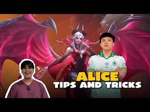 NEW ALICE TIPS AND TRICKS