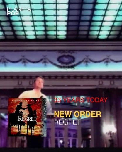 33 YEARS TODAY : NEW ORDER “REGRET”
