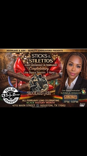 Nzinga Khalid on Instagram: "Ladies Night Rodeo Line Dancing Vibe Hookahs & Ash presents Sticks & Stilettos: ALadies Night Complimentary Rodeo Line Dance Lessons. DJ SirJay Boogie & Nzinga welcome your vibe. ✨👠 STICKS & STILETTOS IS GOING ALL THE WAY UP THIS FEBRUARY! 👠✨ Houston, your Wednesdays just got SEXY, SMOOTH, and SOULFUL 💃🏽🔥 Join us EVERY WEDNESDAY IN FEBRUARY for a ✨COMPLIMENTARY Line Dance Session✨ led by Certified Master Instructor Nzinga Khalid — where confidence meets rhythm a