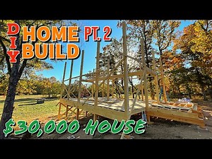Building A House DIY / Post and Beam PT 2