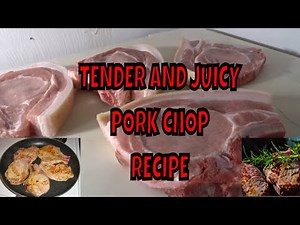 HOW TO COOK PORK CHOPS / recipe/ easy/simple/ juicy