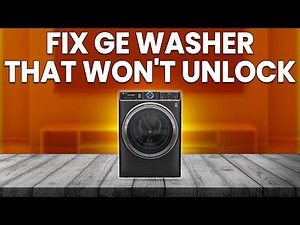 How To Fix GE Washer Won't Unlock (How To Troubleshoot GE Washer That Won't Unlock)