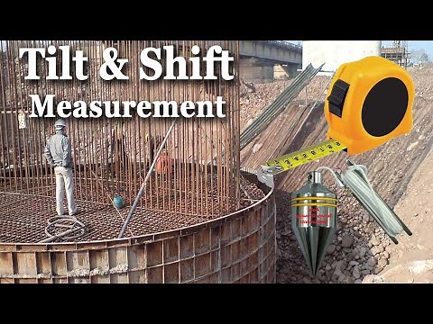 What is Tilt and Shift | Calculation of Tilt Shift | Sinking of Well Foundation