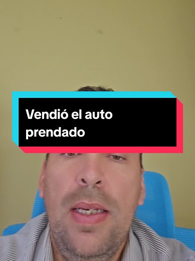 Respuesta sobre venta de auto prendado en Argentina