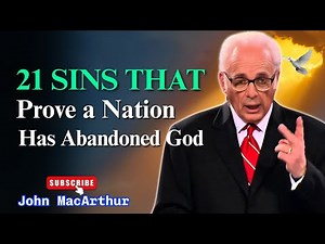 John Macarthur Sermons 2025 - Three Times God "Gave Them Up" – Which Stage Are You In?