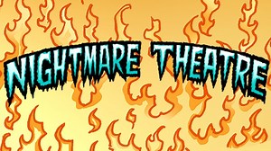 Nightmare Theatre