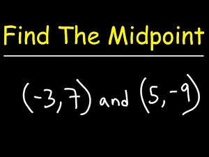 How to Find the Midpoint Between Two Points Using a Formula