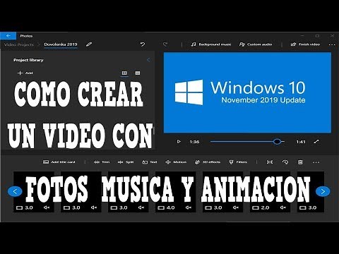 🎬Editor De Windows 10 | Còmo Crear Un Video Con Fotos Música y Animación 2020🎶
