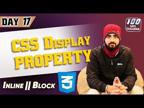 CSS Display Property in Depth: Understanding Inline, Block, and Inline-Block | Day 17