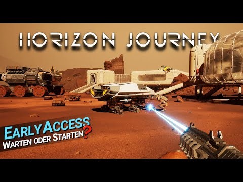Ist der Mars schon bereit für uns? | Let's play Horizon Journey Early Access | Gameplay deutsch