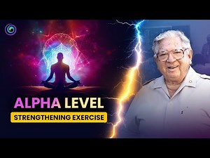 Alpha Level Strengthening Exercise | Guided Meditation by Jose Silva’s Voice |Boost your Alpha Level