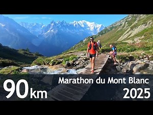 Marathon du Mont Blanc 90KM (2025) - The Full Experience