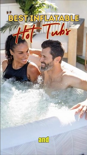 🔥 Best Inflatable Hot Tubs 2025 💰 I Tested 7 Models - Here Are The Winners! 🏆 (Save Thousands!)