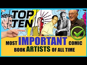 Top Ten: Most Important Comic Book Artists