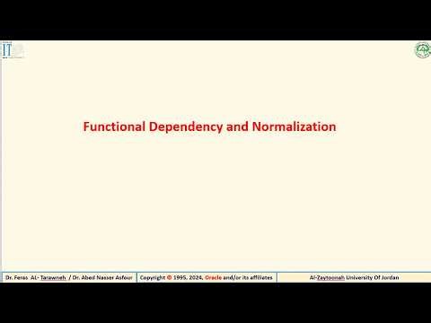 Functional Dependency and Normalization
