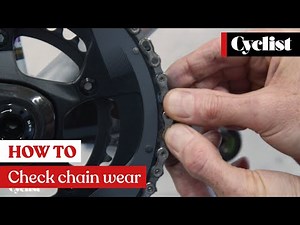 How to check for bike chain wear and slack: Pro tips for looking after your drivetrain