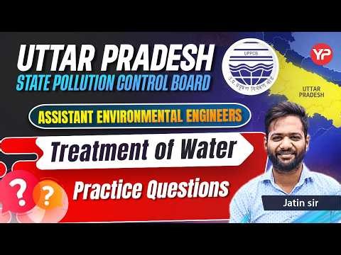 Practice Q's on Treatment of Water | UPPCB AEE Written Exam preparation 2026