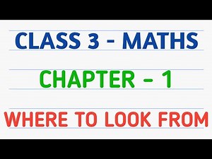 Class 3 Maths | Chapter 1 – Where To Look From | CBSE | NCERT | GeopByte