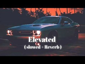 Elevated (slowed + Reverb)- dhammdeep 529|| shubh - audio edit