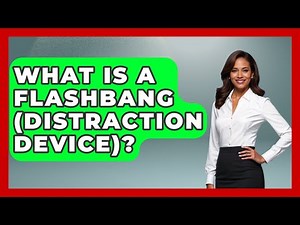 What Is A Flashbang (distraction Device)? - Law Enforcement Insider