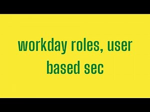 ​Workday HCM Role,User Based Sec | Workday HCM Online Training | Workday HCM Tutorial |Workday HCM