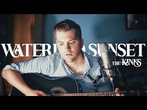 Waterloo Sunset - by The Kinks (Cover)