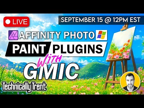LIVE: Paint Effects in Affinity Photo with GMIC (Windows)...plus Q&A