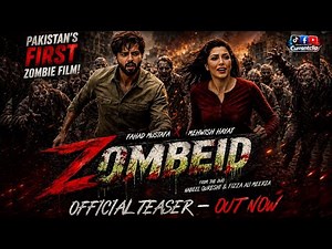 ZOMBEID – Pakistan’s First Zombie Film | Eid ul Adha 2026 | #fahadmustafa #mehwishhayat